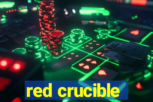 red crucible